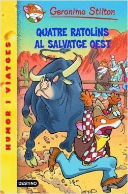 QUATRE RATOLINS AL SALVATGE OEST