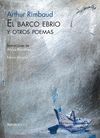 EL BARCO EBRIO Y OTROS POEMAS