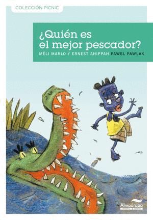 QUIN ES EL MEJOR PESCADOR?