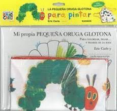 LA PEQUEA ORUGA GLOTONA PARA PINTAR