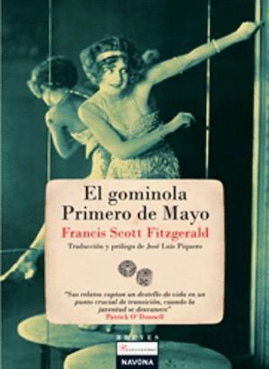 EL GOMINOLA. PRIMERO DE MAYO