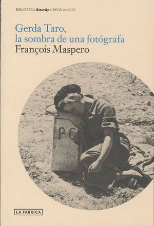 GERDA TARO, LA SOMBRA DE UNA FOTGRAFA