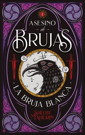 LA BRUJA BLANCA (ASESINO DE BRUJAS 1)