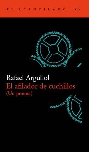 EL AFILADOR DE CUCHILLOS (UN POEMA)