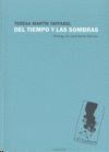 DEL TIEMPO Y LAS SOMBRAS