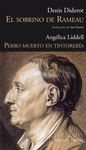 EL SOBRINO DE RAMEAU / PERRO MUERTO EN TINTORERA