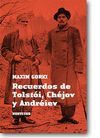RECUERDOS DE TOLSTÓI, CHÉJOV Y ANDRÉIEV