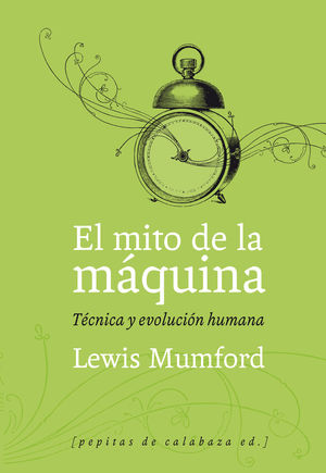 EL MITO DE LA M�QUINA