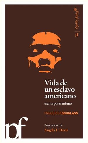 VIDA DE UN ESCLAVO AMERICANO ESCRITA POR L MISMO