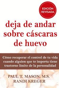 DEJA DE ANDAR SOBRE CSCARAS DE HUEVO