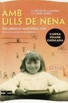 AMB ULLS DE NENA: DIETARI DE LA GUERRA A LA RERAGUARDA