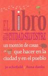 EL LIBRO DE LA CIUDAD SILVESTRE