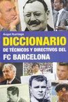 DICCIONARIO DE TCNICOS Y DIRECTIVOS DEL FC BARCELONA