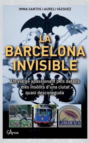 LA BARCELONA INVISIBLE