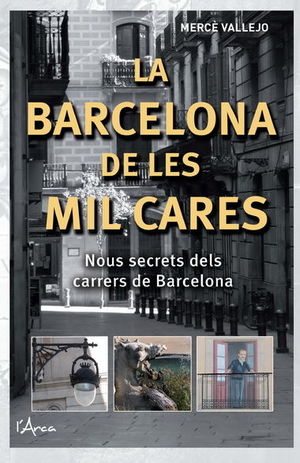 LA BARCELONA DE LES MIL CARES