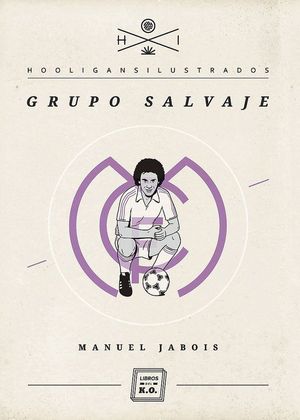 GRUPO SALVAJE