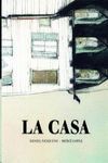 LA CASA