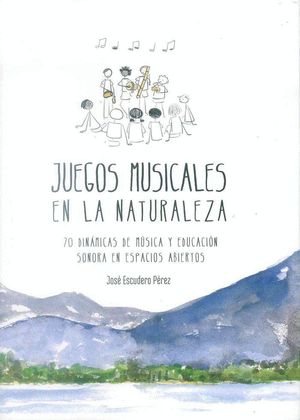 JUEGOS MUSICALES EN LA NATURALEZA