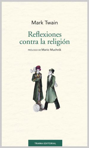 REFLEXIONES CONTRA LA RELIGIN