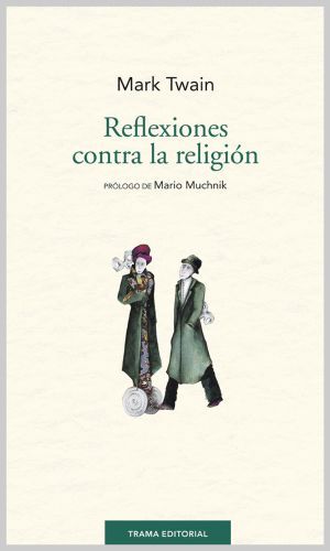 REFLEXIONES CONTRA LA RELIGIN