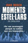 MOMENTS ESTELLARS DE CATALUNYA