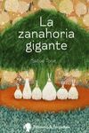 LA ZANAHORIA GIGANTE