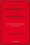 DE LOS NEANDERTALES A LOS NEOLIBERALES