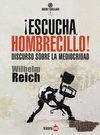 �ESCUCHA, HOMBRECILLO!