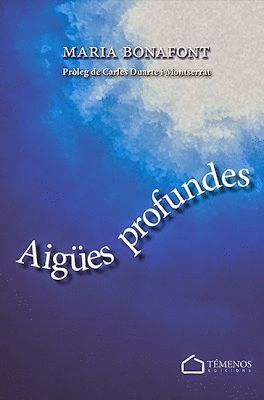 AIGÜES PROFUNDES