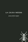 LA CAIXA NEGRA