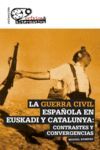 LA GUERRA CIVIL ESPA�OLA EN EUSKADI Y CATALUNYA