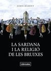 LA SARDANA I LA RELIGI DE LES BRUIXES