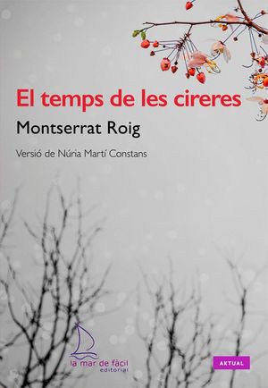 EL TEMPS DE LES CIRERES