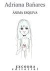 ANIMA ESQUIVA