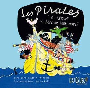 LES PIRATES I EL TRESOR DE L'ARC DE SANT MART