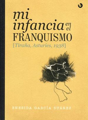 MI INFANCIA EN EL FRANQUISMO