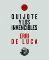 QUIJOTE Y LOS INVENCIBLES