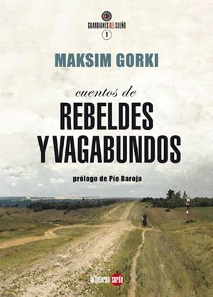 CUENTOS DE REBELDES Y VAGABUNDOS