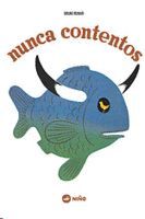 NUNCA CONTENTOS