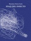 EDAD DEL INSECTO