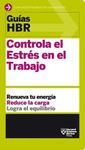 CONTROLA EL ESTR�S EN EL TRABAJO