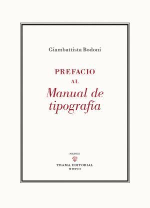 PREFACIO AL MANUAL DE TIPOGRAFA