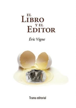 EL LIBRO Y EL EDITOR