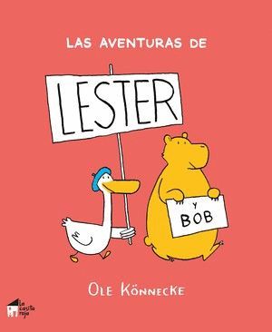 LAS AVENTURAS DE LESTER Y BOB