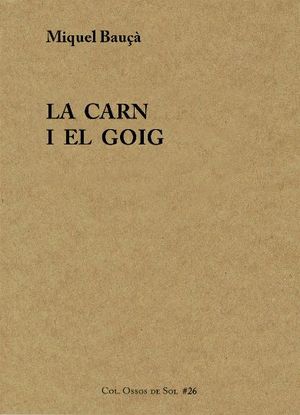 LA CARN I EL GOIG