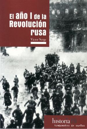 EL AO I DE LA REVOLUCIN RUSA