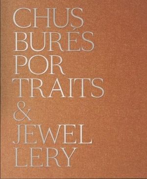 CHUS BUR�S PORTRAITS & JEWELLERY
