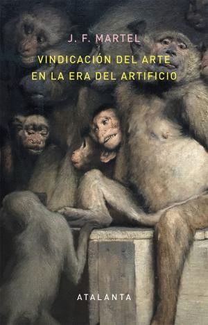 VINDICACIN DEL ARTE EN LA ERA DEL ARTIFICIO