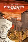 ESPERAR� SIEMPRE TU REGRESO