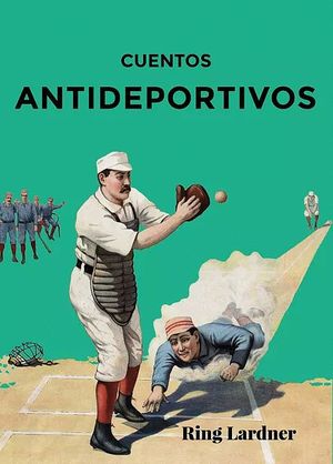 CUENTOS ANTIDEPORTIVOS